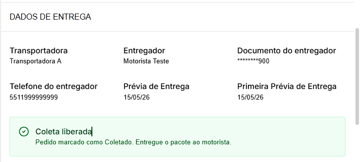 Card verde "Coleta liberada — pedido marcado como Coletado", grid de informações da entrega alinhado acima