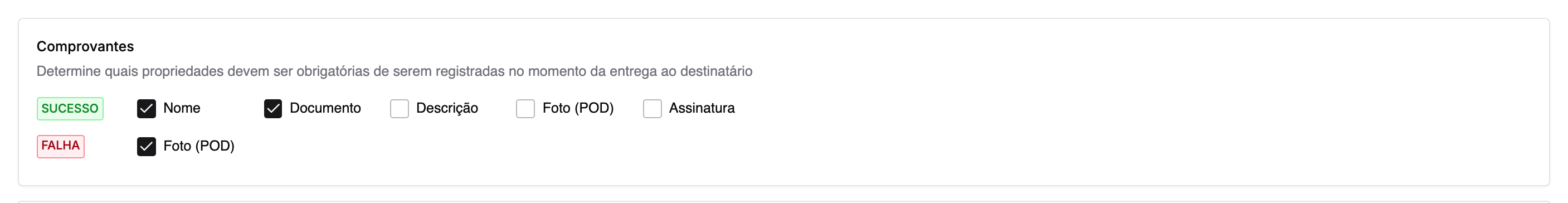Bloco Comprovantes nas configurações de Operação, com a linha SUCESSO (Nome, Documento, Descrição, Foto POD, Assinatura) e a nova linha FALHA com a opção Foto POD marcada