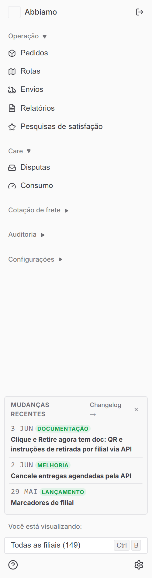 Barra lateral do dashboard com o bloco "Mudanças recentes" no rodapé, listando as últimas entradas do changelog