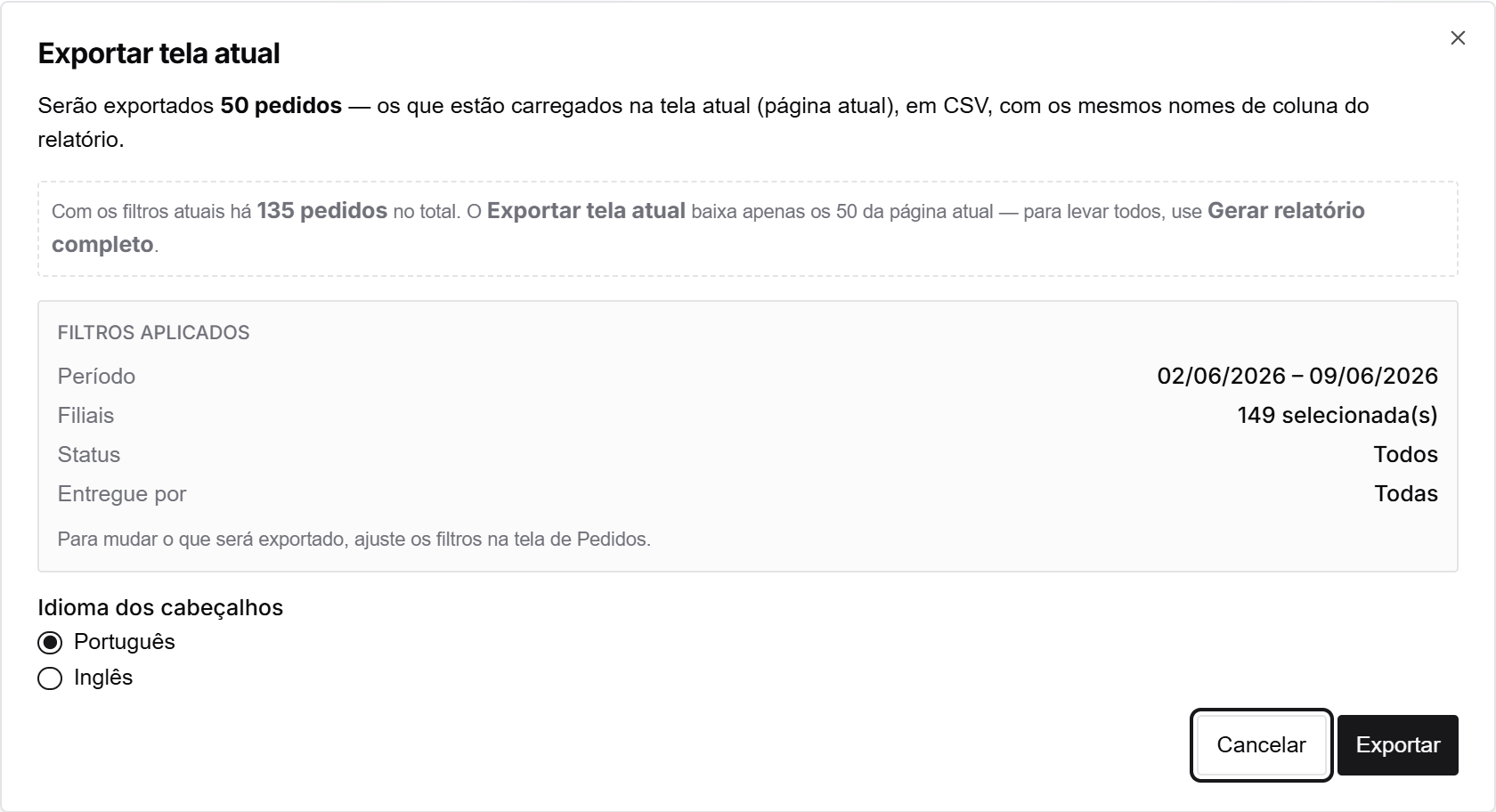 Diálogo "Exportar tela atual" com a contagem de pedidos, o resumo dos filtros aplicados e o seletor de idioma dos cabeçalhos