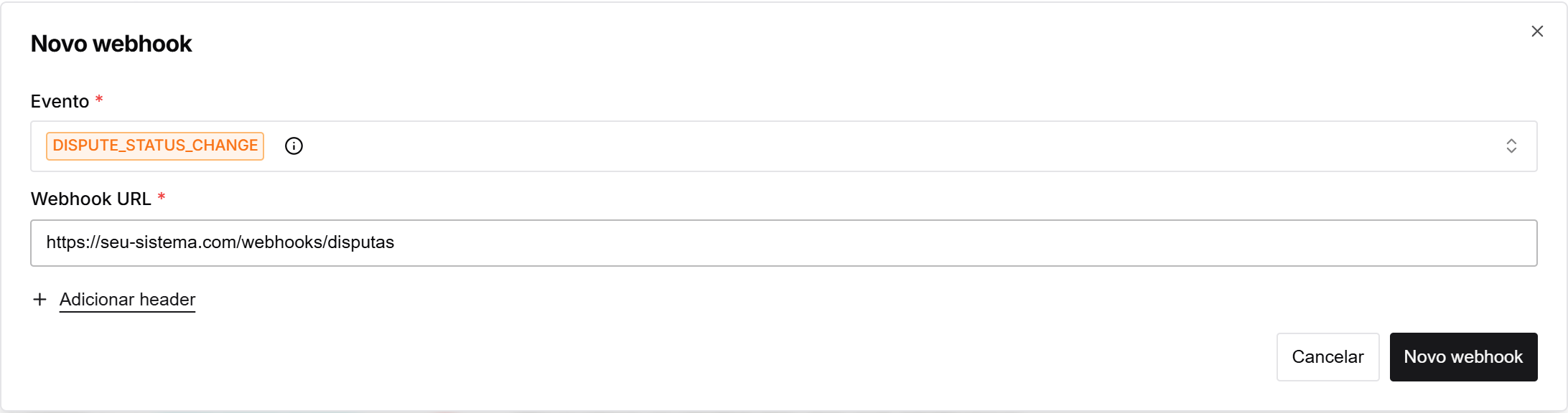 Modal de criação de webhook com o evento DISPUTE_STATUS_CHANGE selecionado e a URL do endpoint preenchida