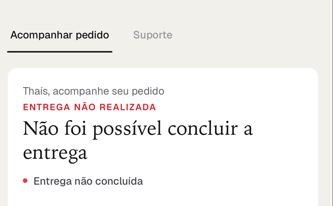 Página de rastreio com entrega não realizada: 'Não foi possível concluir a entrega'